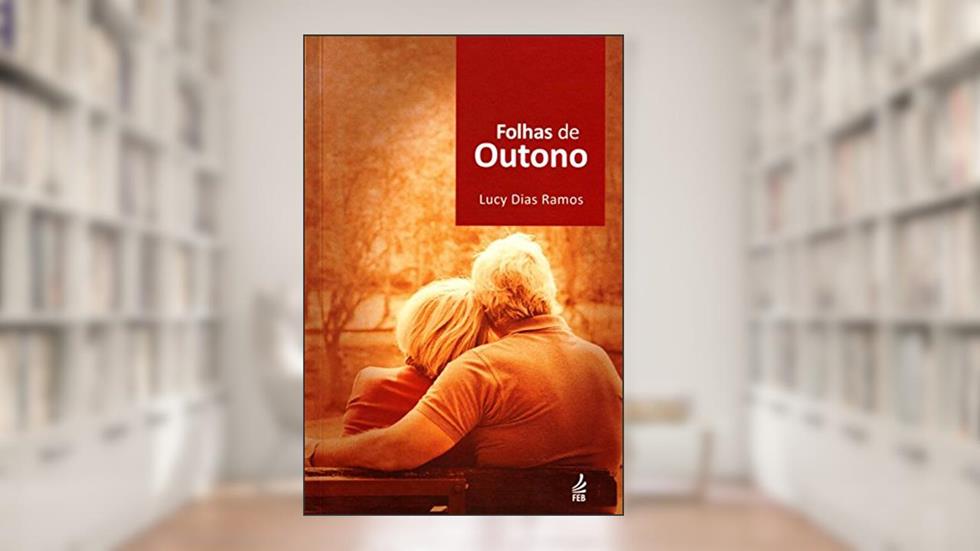Folhas de Outono, do autor Lucy Dias Ramos
