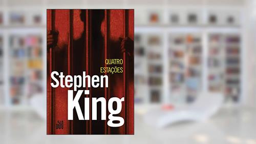 Capa de Quatro estações, do autor Stephen King