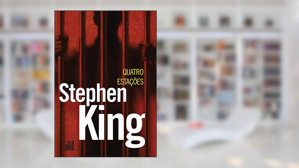 Quatro estações, do autor Stephen King