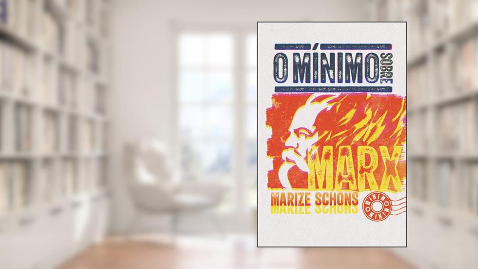 O mínimo sobre Marx, do autor Marize Schons