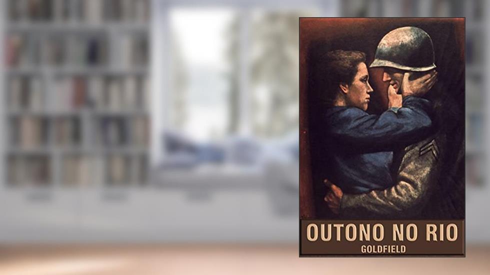 Outono no Rio, do autor Luiz Fabrício Mendes - "Goldfield"