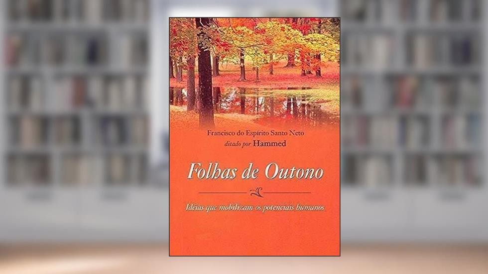 Folhas De Outono, do autor Francisco do Espirito Santo Neto