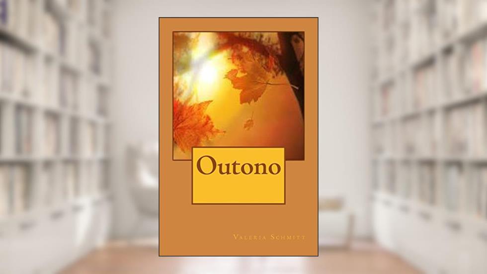 Outono, do autor Valéria Schmitt