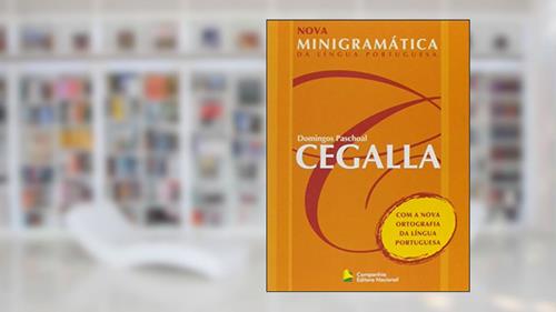 Capa de Nova minigramática da Língua Portuguesa, do autor Domingos Paschoal Cegalla