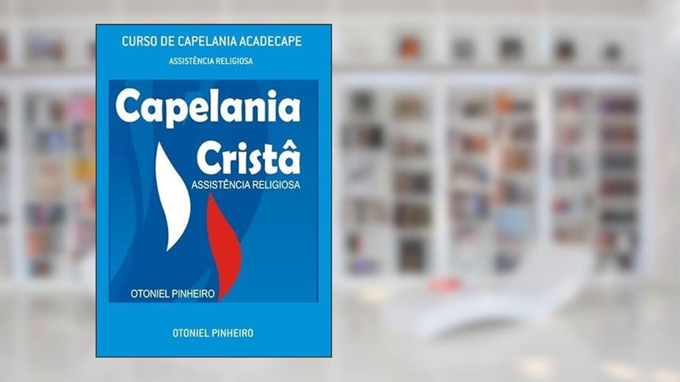 Curso de Capelania Acadecape, do autor Otoniel Pinheiro
