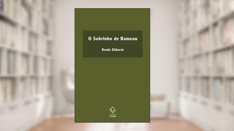 O sobrinho de Rameau, do autor Denis Diderot