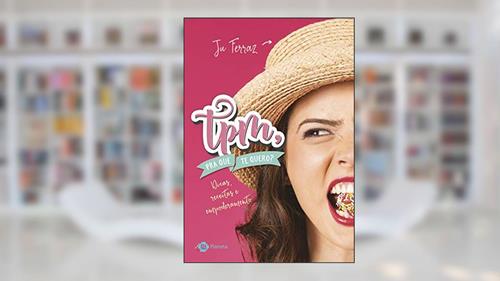 Capa de TPM pra que te quero?: Dicas, receitas e empoderamento, do autor Ju Ferraz