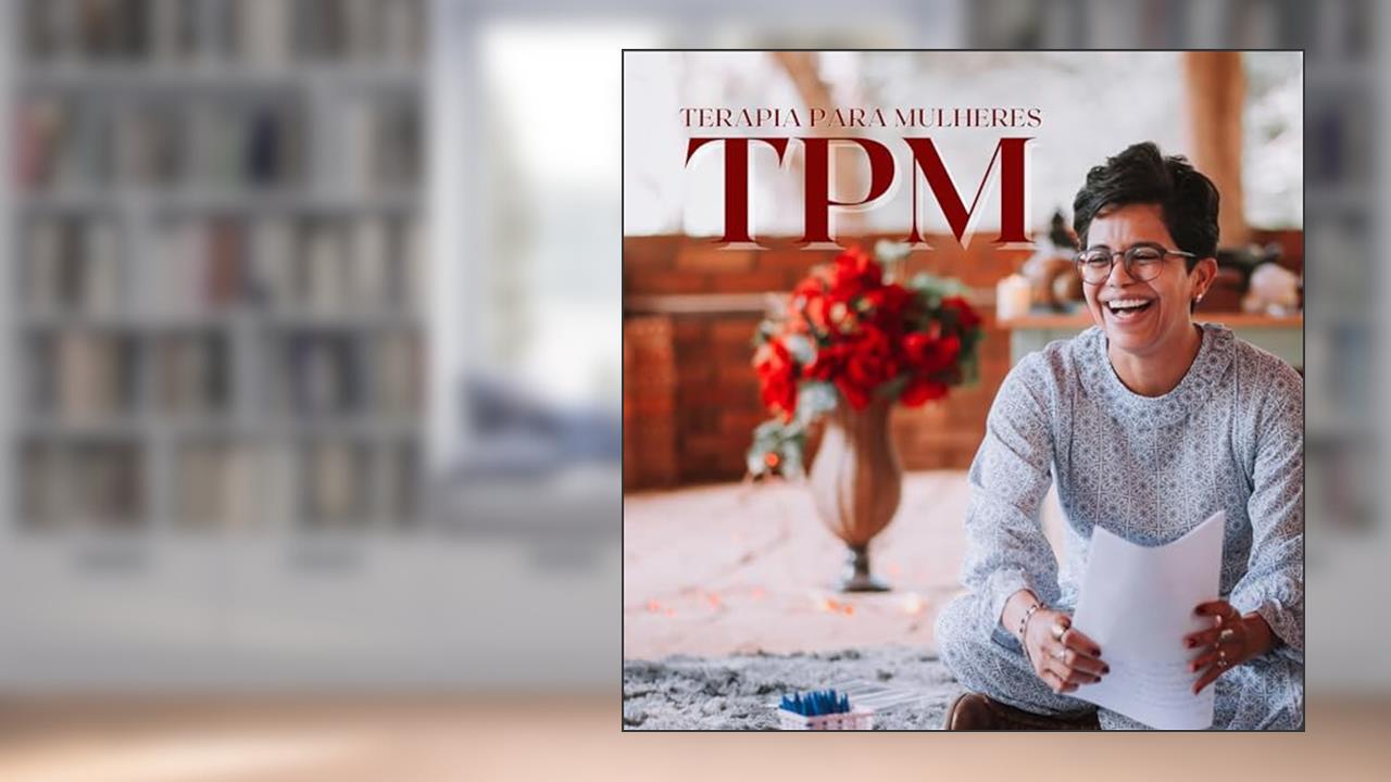 TPM Terapia para Mulheres | Jaqueline Rodrigues, do autor Jaqueline Rodrigues