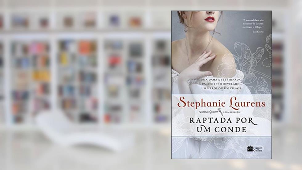 Raptada por um Conde, do autor Stephanie Laurens