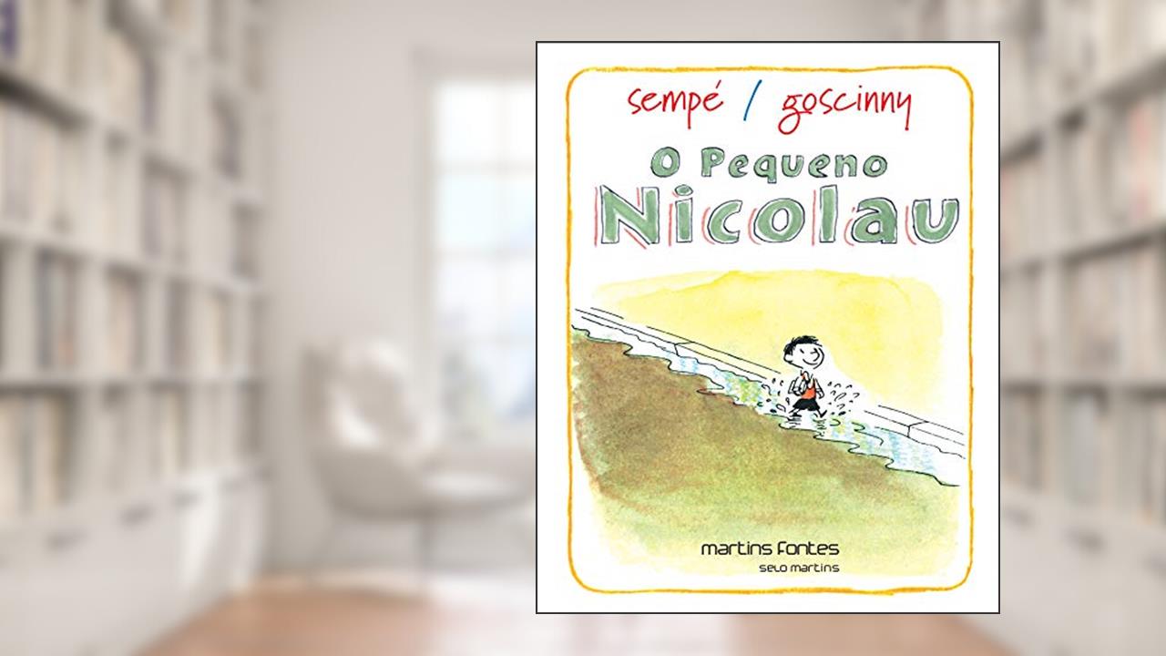 Pequeno Nicolau, O, do autor Goscinny, René | Sempé, Jean Jaques