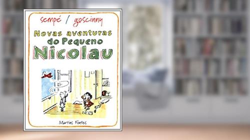 Capa de Novas aventuras do pequeno Nicolau, do autor Goscinny, René | Sempé, Jean Jaques