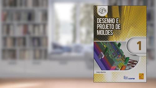 Capa de Desenho e Projeto de Moldes, do autor Cenfim; Pedro Martins