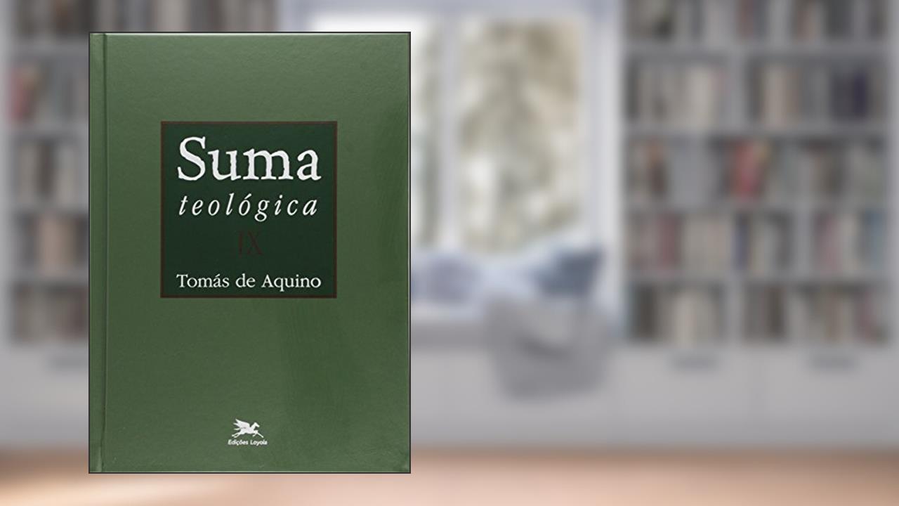 Suma teológica - Vol. IX (Bilíngue - Capa Dura): III Parte - Questões 60 - 90, do autor Tomás De Aquino