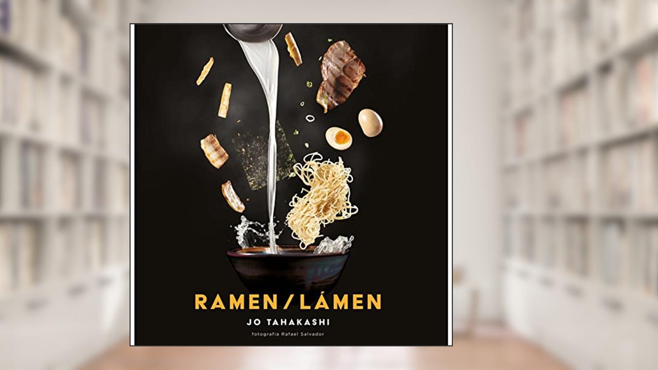 Ramen/Lámen, do autor Jo Takahashi; Rafael Salvador