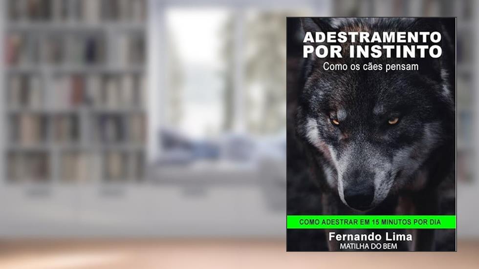 ADESTRAMENTO POR INSTINTO, do autor FERNANDO LIMA