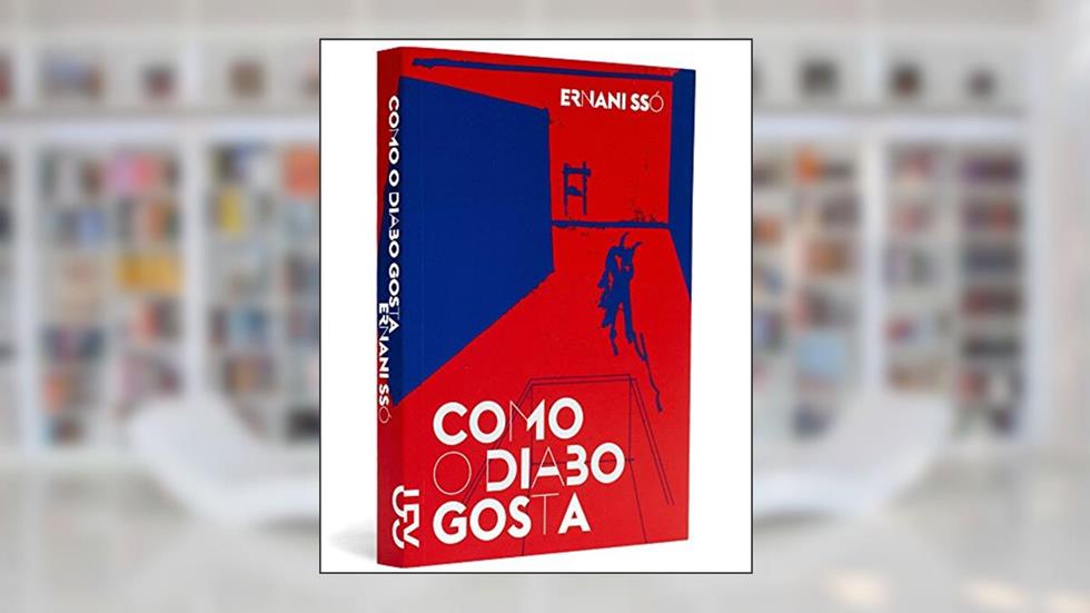 Como o Diabo Gosta, do autor Ernane Ssó