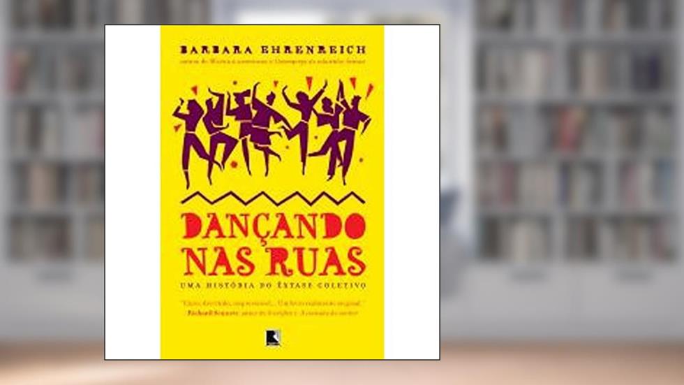 Dançando nas ruas, do autor Barbara Ehrenreich