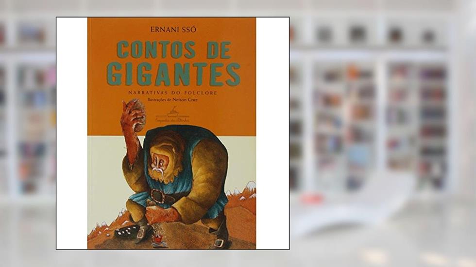 Contos de gigantes, do autor Ernani Ssó