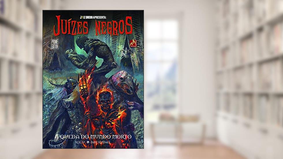 Juízes Negros: A queda do Mundo Morto, do autor Kek-W