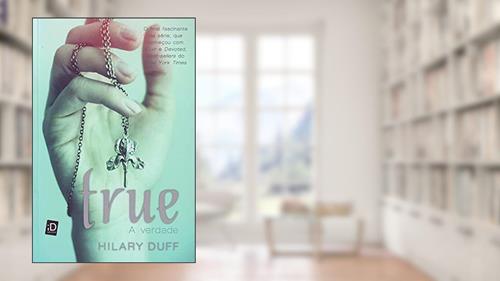 Capa de True (A Verdade) - Volume 2. Coleção Elixir, do autor Vários Autores