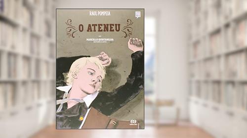 Capa de O Ateneu, do autor Raul Pompeia