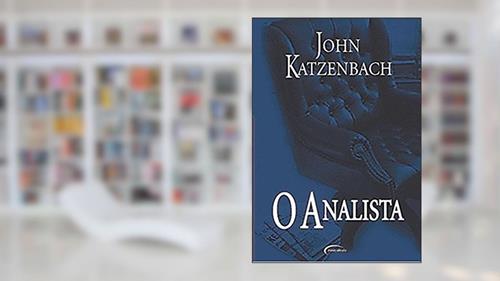 Capa de O Analista, do autor John Katzenbach
