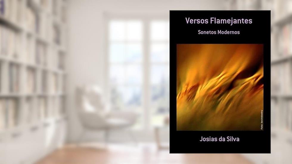 Versos Flamejantes, do autor Josias Da Silva
