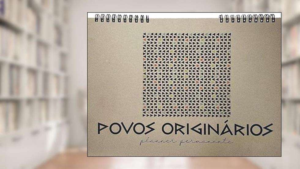 Planner Permanente - Povos Originários, do autor Parábola Editorial