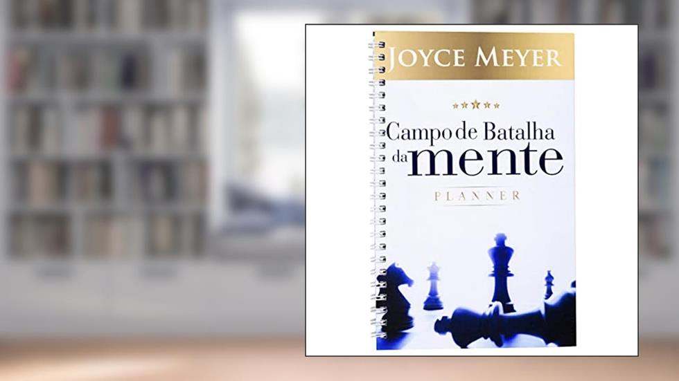 Planner Campo de Batalha da Mente, do autor Joyce Meyer
