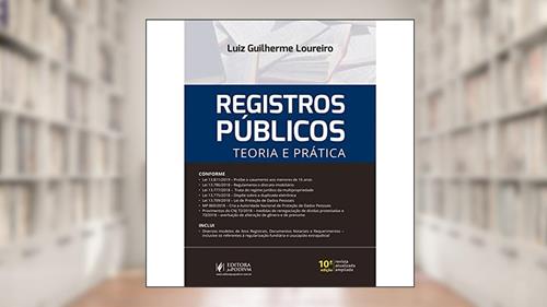 Capa de Registros Públicos: Teoria e Prática, do autor Luiz Guilherme Loureiro