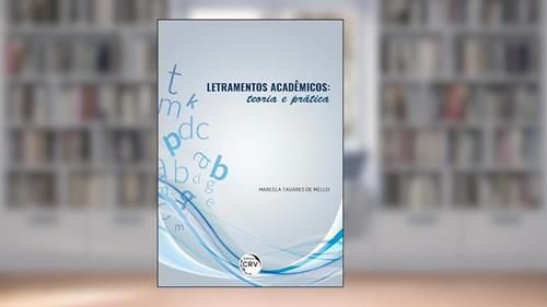 Capa de Letramentos acadêmicos: teoria e prática, do autor Marcela Tavares de Mello