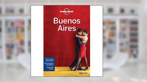 Capa de Lonely Planet Buenos Aires, do autor Lonely Planet