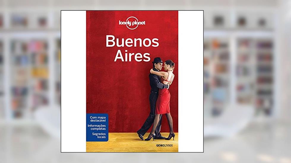 Lonely Planet Buenos Aires, do autor Lonely Planet
