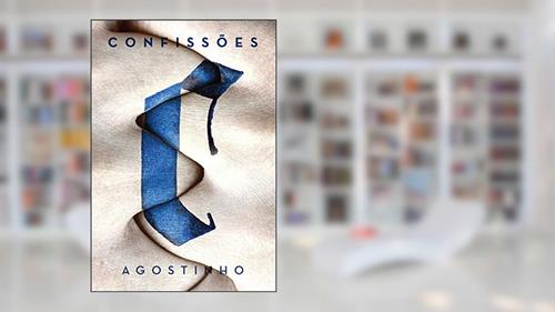 Capa de Confissões: Livros de 1 a 10 (Clássicos MC), do autor Agostinho