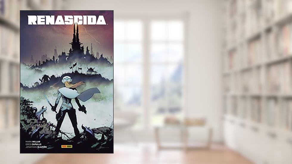 Renascida, do autor Mark Millar