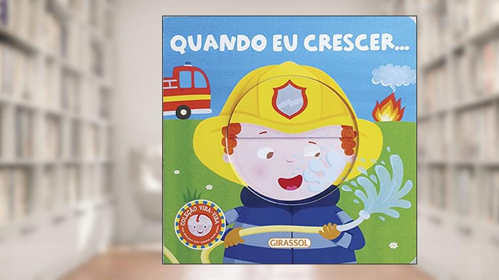 Vira vira - quando eu crescer, do autor Monica Fleisher Alves