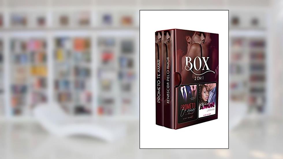 BOX 2 EM 1 - Renascida Pelo Amor + Prometo Te Amar, do autor Vivy Keury