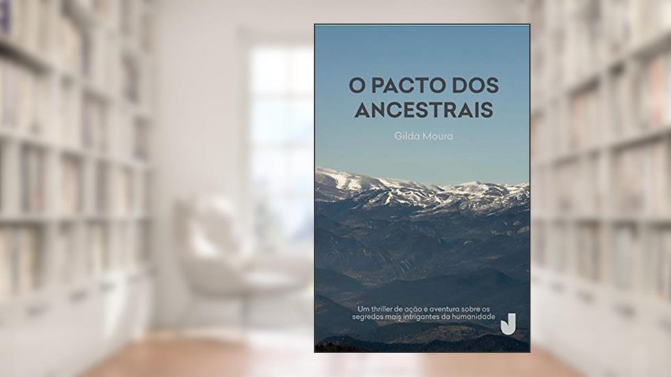 O pacto dos ancestrais, do autor Gilda Moura
