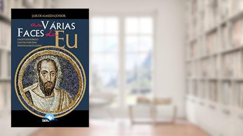 Capa de As Várias Faces do Eu, do autor Jair De Almeida Junior