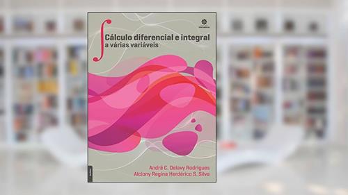 Capa de Cálculo Diferencial e Integral a Várias Variáveis, do autor André Cândido Delavy