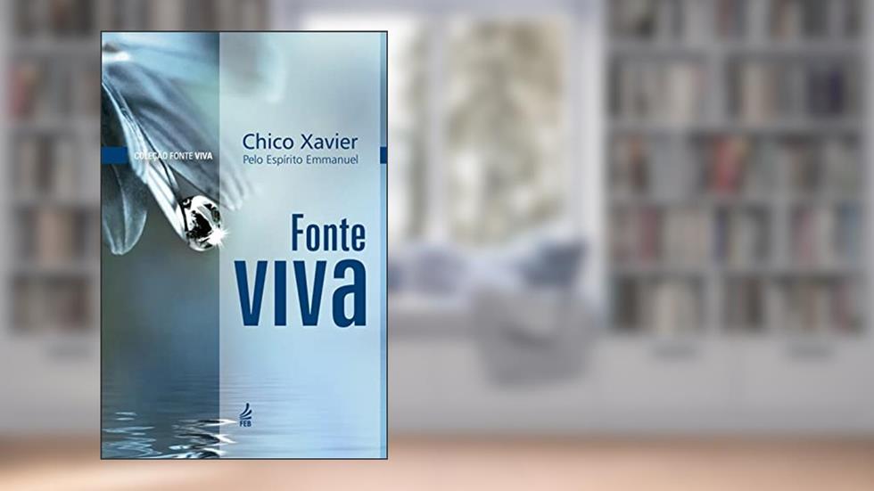 Fonte Viva (Capa Dura), do autor Francisco Cândido Xavier; Emmanuel