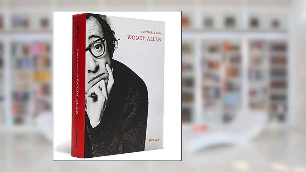 Conversas com Woody Allen, do autor Eric Lax