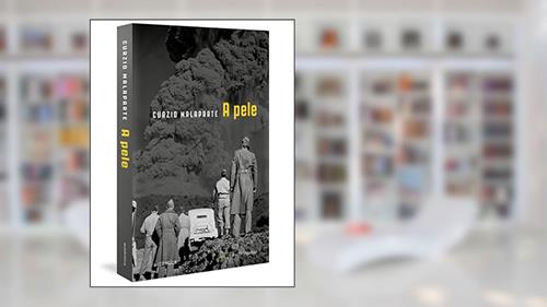 Capa de A pele (Capa Dura), do autor Curzio Malaparte