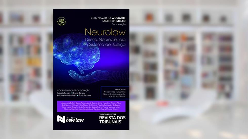 Neurolaw, do autor Erik Navarro Wolkart; Matheus Milan Ferreira