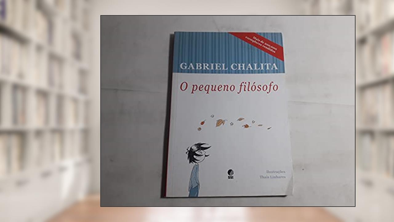 Capa de O Pequeno Filosofo, do autor Gabriel Chalita