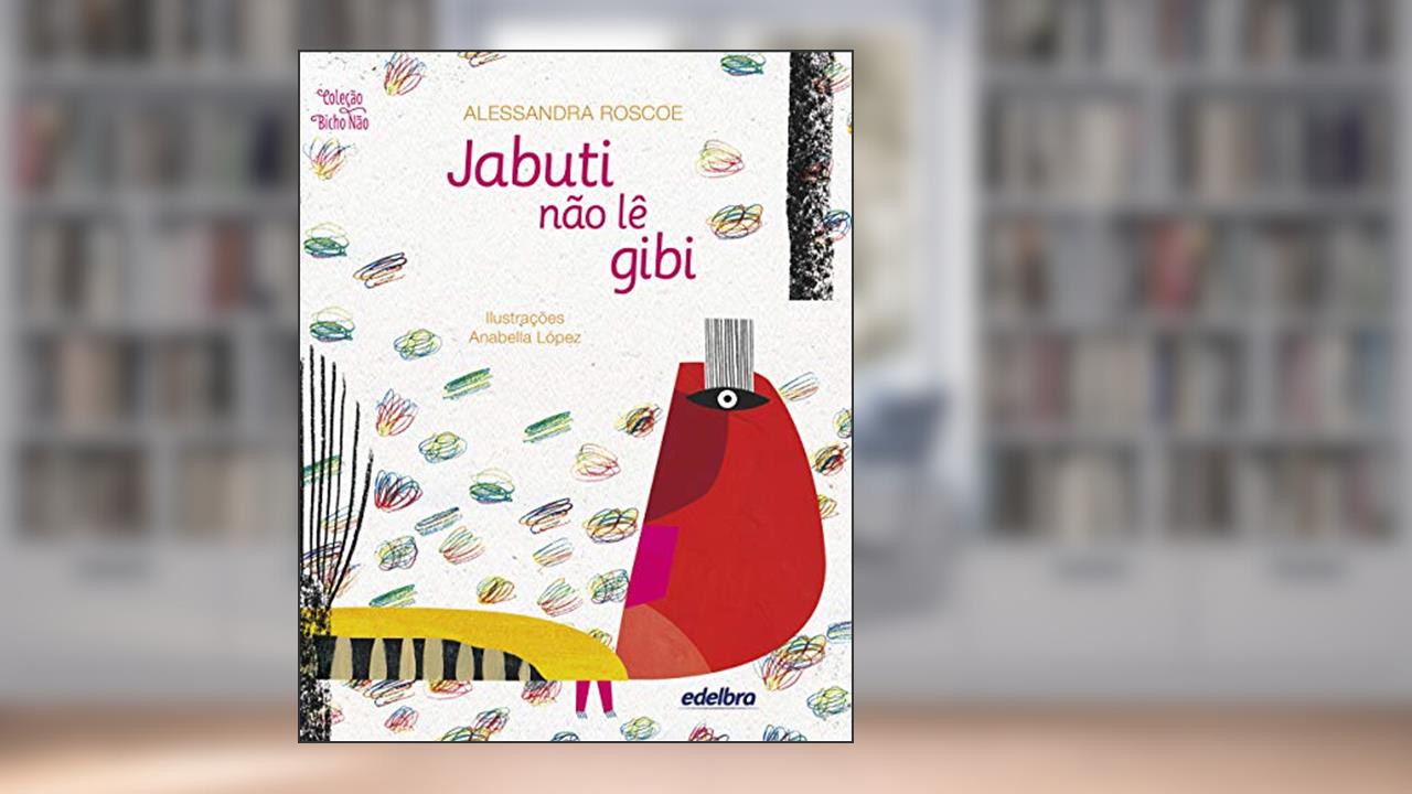 Capa de Jabuti não lê gibi, do autor Alessandra Roscoe