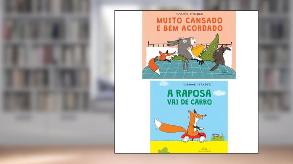 Kit: Muito Cansado e Bem Acordado + A Raposa Vai de Carro, do autor VARIOS AUTORES