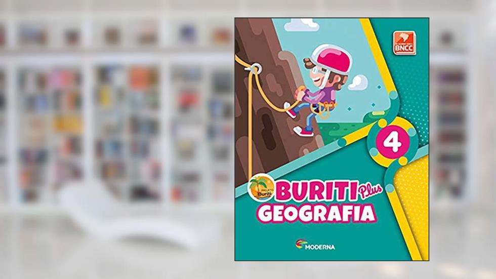 Buriti Plus - Geografia - 4º ano, do autor Vários
