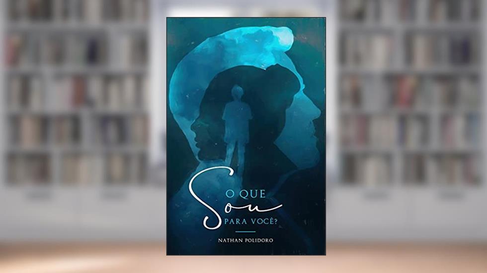 O que sou para você?, do autor Nathan Polidoro