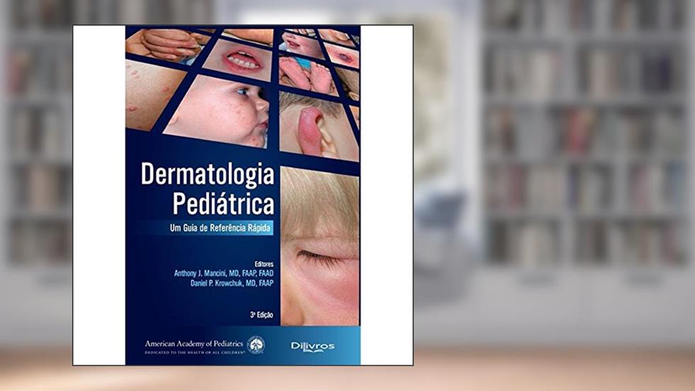 DERMATOLOGIA PEDIÁTRICA, do autor Giselle Martins Patricia Damasco